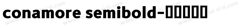 conamore semibold字体转换